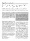 Research paper thumbnail of Cystic Fibrosis Transmembrane Conductance Regulator Is Expressed in Mucin Granules from Calu-3 and Primary Human Airway Epithelial Cells