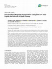 Research paper thumbnail of Functionalized Magnetite Nanoparticles Using Two New Ionic Liquids for Efficient Oil Spill Cleanup