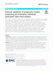 Research paper thumbnail of External validation of prognostic models predicting pre-eclampsia: individual participant data meta-analysis