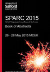 Research paper thumbnail of SPARC 2015 Salford postgraduate annual research conference book of abstracts