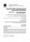 Research paper thumbnail of Improving FSO Link Performance using PolSK Modulation