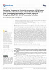 Research paper thumbnail of Successful Treatment of Klebsiella pneumoniae NDM Sepsis and Intestinal Decolonization with Ceftazidime/Avibactam Plus Aztreonam Combination in a Patient with TTP Complicated by SARS-CoV-2 Nosocomial Infection