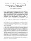 Research paper thumbnail of Variability‐aware design of a bandgap voltage reference with 0.18% standard deviation and 68 nW power consumption