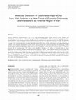 Research paper thumbnail of Molecular detection of Leishmania major kDNA from wild rodents in a new focus of zoonotic cutaneous leishmaniasis in an Oriental region of Iran