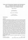 Research paper thumbnail of Late-career international migration and reproductive work. A comparison between Peruvian and Ukrainian women in the Southern Europe