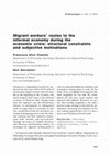 Research paper thumbnail of Migrant workers’ routes to the informal economy during the economic crisis: structural constraints and subjective motivations