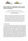 Research paper thumbnail of Blend Scheduling Optimization Using Factors for Qualities in Cascaded Distillation Towers in Crude-Oil Refineries