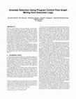 Research paper thumbnail of Anomaly Detection Using Program Control Flow Graph Mining From Execution Logs