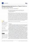 Research paper thumbnail of Experimental Study of the Deposition of Magnetic Particles on the Walls of Microchannels