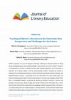 Research paper thumbnail of Teaching Children's Literature in the University: New Perspectives and Challenges for the Future