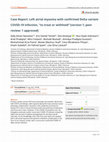 Research paper thumbnail of Case Report: Left atrial myxoma with confirmed Delta variant COVID-19 infection, “to treat or withhold”