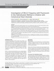 Research paper thumbnail of Investigation of DEL22 Frequency with Fluorescent In Situ Hybridization Method in Children with Conotruncal Heart Anomaly