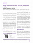 Research paper thumbnail of Health economics in India: The case of diabetes mellitus