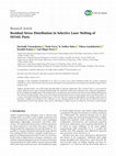 Research paper thumbnail of Residual Stress Distribution in Selective Laser Melting of SS316L Parts