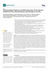 Research paper thumbnail of Pharmacological Extracts and Molecules from Virola Species: Traditional Uses, Phytochemistry, and Biological Activity