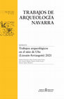 Research paper thumbnail of Trabajos arqueológicos en el sitio de Ube (Lizoain-Arriasgoiti) 2021