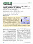 Research paper thumbnail of Paraben Concentrations in Maternal Urine and Breast Milk and Its Association with Personal Care Product Use