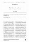 Research paper thumbnail of After the boom: Petro-politics and the fate of revolution in Venezuela