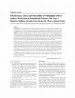 Research paper thumbnail of Effectiveness, Safety and Tolerability of Vildagliptin with or without Metformin in Bangladeshi Patients with Type 2 Diabetes Mellitus: Results from Real-Life Observational Study