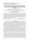 Research paper thumbnail of Preparation And Charaterisation of Superconducting YBCO Thin Films Deposited By Magnetron Sputtering Technique