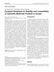 Research paper thumbnail of European Databases on Stability and Compatibility of Injectable Medicinal Products in Europe