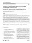 Research paper thumbnail of Management of anxiety and pain perception in women undergoing office hysteroscopy: a systematic review