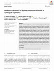 Research paper thumbnail of Medullary carcinoma of thyroid metastasis to breast: A cytological experience