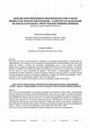 Research paper thumbnail of Análise dos processos pedagógicos com o novo modelo de gestão educacional: a gestão da qualidade na Escola Estadual Profª Roxana Pereira Bonessi