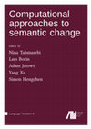 Research paper thumbnail of Computational approaches to semantic change