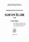 Research paper thumbnail of Mehman Süleymanov. Səfəvilər VII. I Şah Abbas-1.