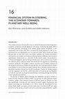 Research paper thumbnail of Financial system in steering the economy towards planetary well-being