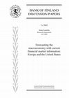 Research paper thumbnail of Forecasting the macroeconomy with current financial market information: Europe and the United States