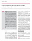 Research paper thumbnail of Septicemia following rotavirus gastroenteritis