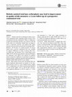 Research paper thumbnail of Robotic-assisted total knee arthroplasty may lead to improvement in quality-of-life measures: a 2-year follow-up of a prospective randomized trial