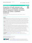 Research paper thumbnail of Perspectives of health educators and interviewers in a randomized controlled trial of a postpartum diabetes prevention program for Latinas: a qualitative assessment