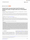 Research paper thumbnail of QUEVEDO, A. et al. (2024): "Isla del Fraile. Reconstructing Coastal Dynamics in Southeastern Spain Through Underwater Archaeological Survey", Archaeological Prospection. OPEN ACCESS: https://onlinelibrary.wiley.com/doi/10.1002/arp.1937