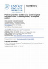 Research paper thumbnail of Patients prioritize waitlist over posttransplant outcomes when evaluating kidney transplant centers