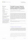 Research paper thumbnail of The fight for power: historical women's movements of Russia and Great Britain in comparison