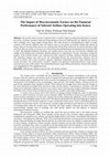 Research paper thumbnail of The Impact of Macroeconomic Factors on Financial Performance of Selected Airlines Operating Into Kenya