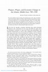 Research paper thumbnail of Plagues, Wages, and Economic Change in the Islamic Middle East, 700–1500