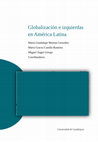 Research paper thumbnail of Globalización e izquierdas en América Latina