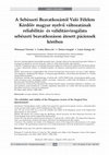 Research paper thumbnail of A Sebészeti Beavatkozástól Való Félelem Kérdőív magyar nyelvű változatának reliabilitás- és validitásvizsgálata sebészeti beavatkozáson átesett páciensek körében