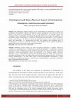 Research paper thumbnail of Ontological and Meta–Physical Aspect of Information