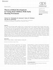 Research paper thumbnail of Theory-of-Mind Development in Young Deaf Children With Early Hearing Provisions