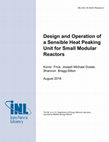 Research paper thumbnail of Design and Operation of a Sensible Heat Peaking Unit for Small Modular Reactors