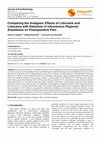 Research paper thumbnail of Comparing the Analgesic Effects of Lidocaine and Lidocaine with Ketamine in Intravenous Regional Anesthesia on Postoperative Pain