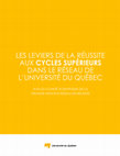 Research paper thumbnail of Les leviers de la réussite aux cycles supérieurs