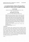 Research paper thumbnail of An Analytical Study of Status of Foreign Direct Investment in Various Sectors of Indian Economy