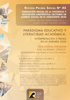 Research paper thumbnail of PARADIGMA EDUCATIVO Y LITERACIDAD ACADÉMICA: INTERPRETACIÓN Y PRÁXIS EN LA AGENDA 2030 EDUCATIONAL PARADIGM AND ACADEMIC LITERACY: INTERPRETATION AND PRAXIS IN THE 2030 AGENDA