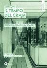 Research paper thumbnail of Il tempo del Craja. Biografia di un caffè, a cura di Anna Chiara Cimoli